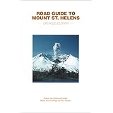road guide to mount st helens updated edition