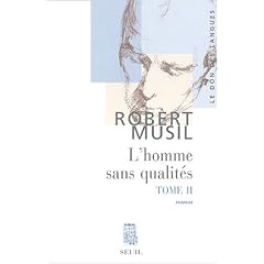 L'Homme sans qualit�s, tome II