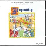 IMI Yorkshire Imperial Band - Pageantry