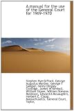 A manual for the use of the General Court for 1969-1970