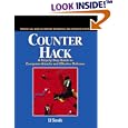 Counter Hack: A Step-by-Step Guide to Computer Attacks and Effective Defenses (The Radia...