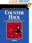 Counter Hack: A Step-by-Step Guide to Computer Attacks and Effective Defenses (The Radia Perlman Series in Computer Networking and Security)