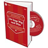 Der lange Weg nach Wien: Das definitve und endg�ltige Autorenfu�balleuropameisterschaftsbuch 2008von "Christof Meueler"