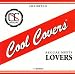 COOL COVERS Vol.2 Reggea meets Lovers