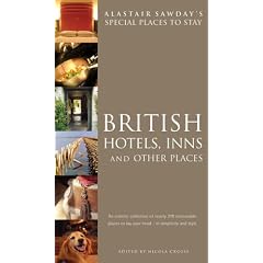 British Hotels, Inns and Other Places (Alastair Sawday's Special Places to Stay)