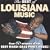 The Best of Louisiana Music: Over 60 Minutes of the Best Mardi Gras Party Music!