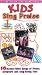 Kids Sing Praise Volume 1