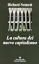 La Cultura del Nuevo Capitalismo (Spanish Edition)