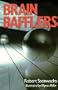 Brain Bafflers