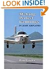 Making Perfect Landings in Light Airplanes
