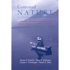 Contested Nature: Promoting International Biodiversity and Social Justice in the Twenty-First Century