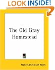 The Old Gray Homestead