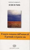 Io Non Ho Paura (Stile Libero)