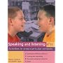 Speaking and Listening Ages 9-11 (Speaking & Listening): Ages 9-11 (Speaking & Listening)
