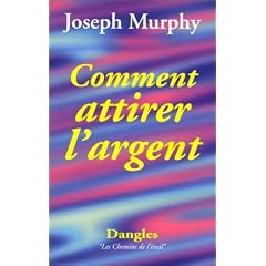 Comment attirer l'argent