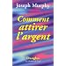 Comment attirer l'argent
