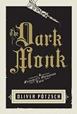 The Dark Monk: A Hangman's Daughter Tale (US Edition)