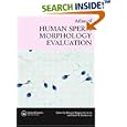 Atlas of Human Sperm Morphology Evaluation by  Daniel R. Franken and Thinus F. Kruger