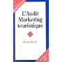 L'audit marketing touristique
