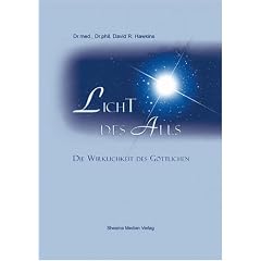 Licht des Alls - Die Wirklichkeit des G�ttlichen