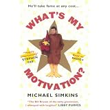 What's My Motivation?