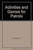 Activities and games for patrols