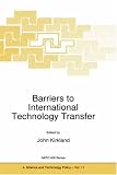 Barriers to International Technology Transfer 41YPcBLcMyL. SL160 Barriers to International Technology Transfer