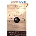 Global God, The: Multicultural Evangelical Views of God (BridgePoint Books)