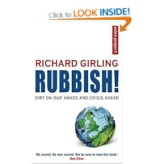 Rubbish!: (Dirt on our hands and crisis ahead)