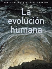 La Evolucion Humana/ the Human Evolution (Ciencia) (Spanish Edition)
