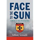face to the sun a novel of the division azul