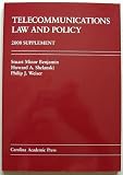 ISBN: 1594606080 - Telecommunications Law and Policy, 2008 Supplement