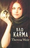 Produkt-Bild: (BAD KARMA ) By Weir, Theresa (Author) Paperback Published on (02, 2011)