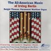 The All American Music of Irving Berlin - Dwight Thomas (organ) (Newport)