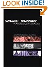 Pathways to Democracy: The Political Economy of Democratic Transitions