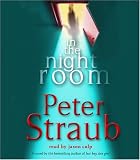 In the Night Room: A Novel