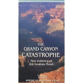 The Grand Canyon Catastrophe: New Evidence of the Genesis Flood [VHS]