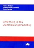 Einführung in das Dienstleistungsmarketing