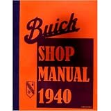 1940 BUICK CENTURY SPECIAL SUPER Service Shop Manual by General Motors