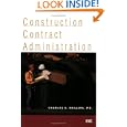 Construction Contract Administration by Charles S. Phillips