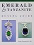 Emerald and Tanzanite Buying Guide