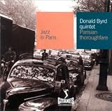 Revue Donald Byrd  / Parisian Thoroughfare