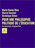 Pour une philosophie politique de l éducation
