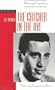 The Catcher in the Rye (Literary Companion (Greenhaven Paperback))