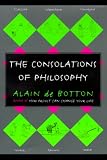 The Consolations of Philosophy (Vintage International)