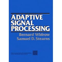 Adaptive Signal Processing (Prentice-Hall signal processing series)