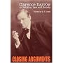 Closing Arguments: Clarence Darrow on Religion, Law, and Society