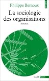 La Sociologie des organisations