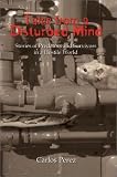Tales from a Disturbed Mind: Stories of Predators and Survivors in a Hostile World