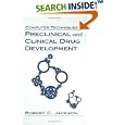 Computer Techniques in Preclinical and Clinical Drug Development by  Robert C. Jackson